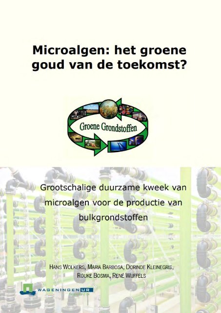 Microalgen: het groene goud van de toekomst? (2011) - Welkom bij ...