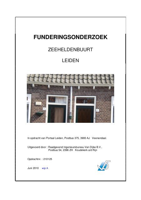 Funderingsonderzoek Van Dijke juni 2010 (pdf) - Portaal