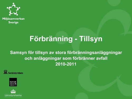 Presentation av projektet - Miljösamverkan Sverige