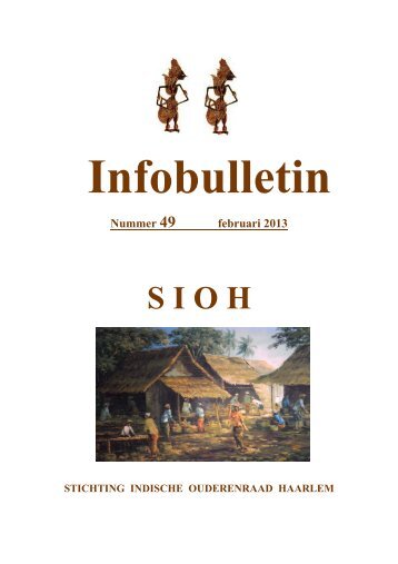SIOH Infobulletin 49 - Stichting Indische Ouderenraad Haarlem