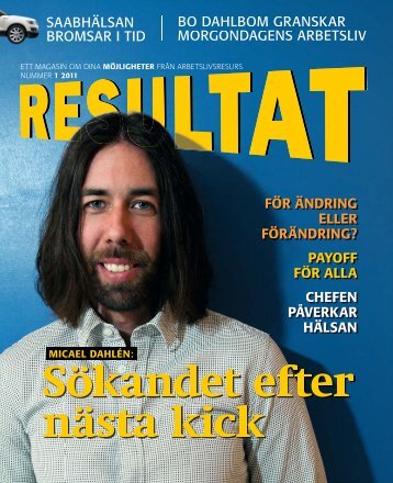 Tidningen Resultat 1-2011 - Arbetslivsresurs