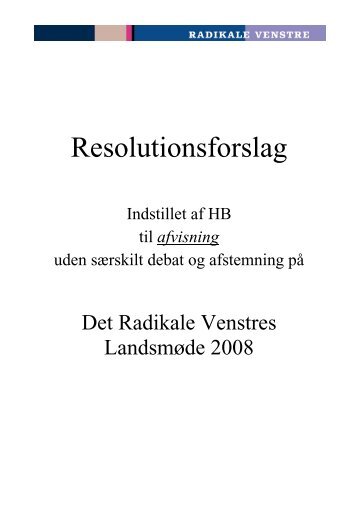 Resolutionsforslag - Radikale Venstre