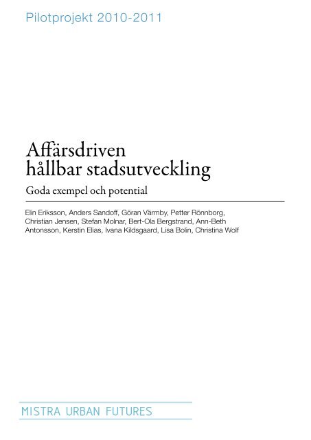 Affärsdriven hållbar stadsutveckling - Mistra urban future