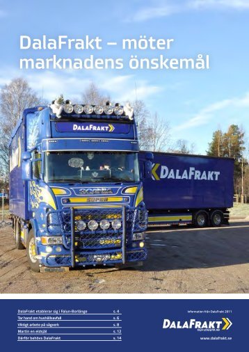 DalaFrakt – möter marknadens önskemål - DalaFrakt och Logistik AB