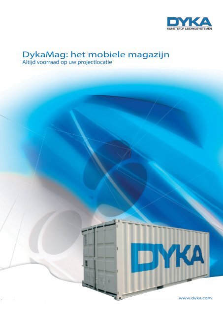 DykaMag: het mobiele magazijn