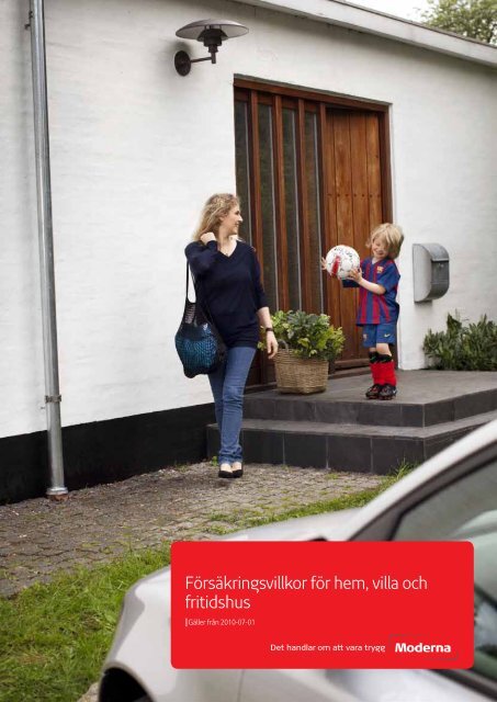 Fullständigt villkor - Moderna Försäkringar