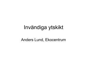 Invändiga ytskikt