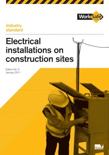 Electrical installations on construction sites - WorkSafe Victoria