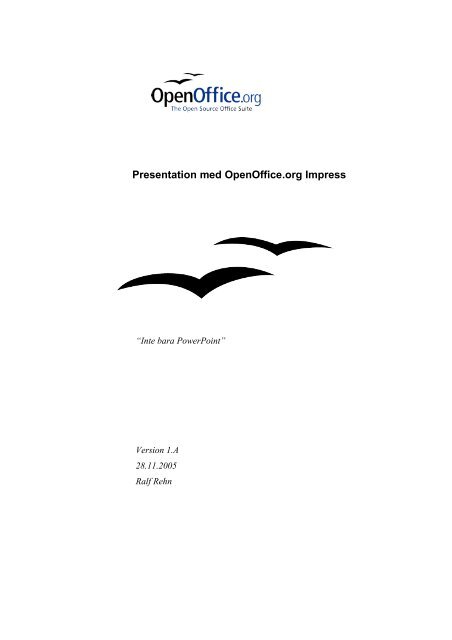 Presentation med OpenOffice.org Impress - Arbis