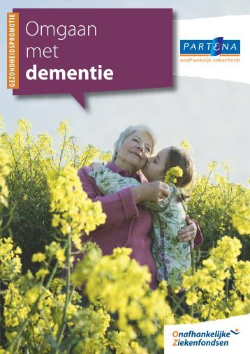 Lees de brochure 'Omgaan met dementie'. - Goed voor jou
