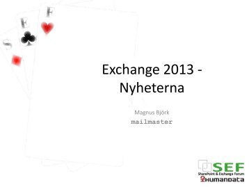 Exchange 2013 - Nyheterna - SharePoint & Exchange Forum