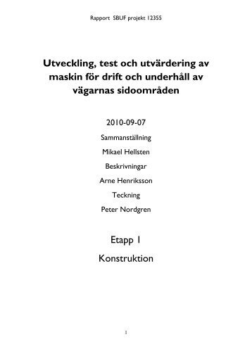 SBUF 12355 Slutrapport Utveckling, test och utvärdering av maskin ...