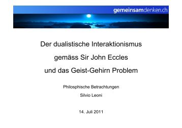Geist-Gehirn - Sir John Eccles - gemeinsamdenken.ch