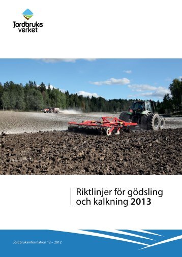 Riktlinjer för gödsling och kalkning 2013 - bild - Jordbruksverket