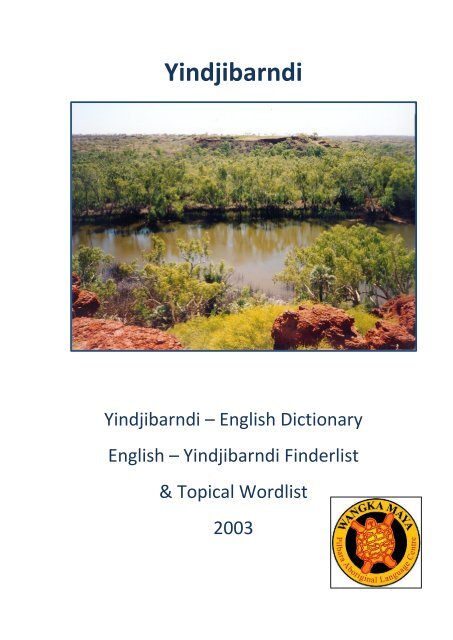 Download this publication as PDF - Wangka Maya Pilbara ...