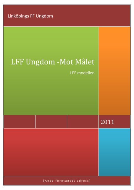 LFF Ungdom policys och modell - Alpha.pdf - Svenskalag.se