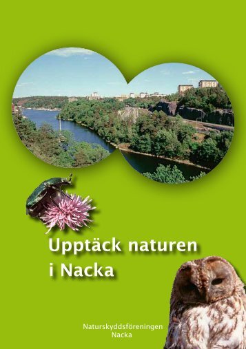 Broschyr "Upptäck naturen i Nacka" - Naturskyddsföreningen