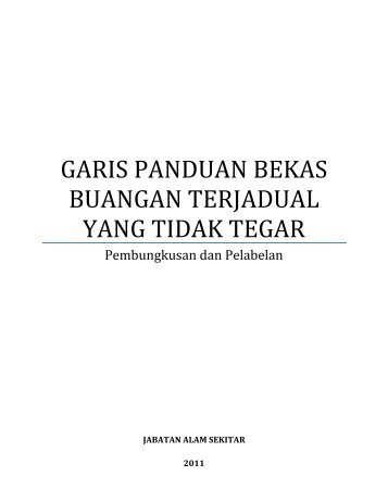 garis panduan bekas buangan terjadual yang tidak tegar