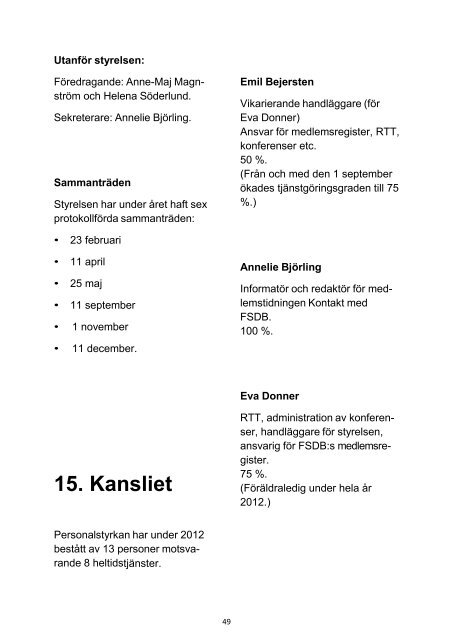 Underlag punkt 12, 13 och 15 Årsredovisning 2012 (pdf)