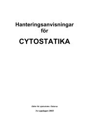 Hanteringsanvisningar för cytostatika - Landstinget Dalarna