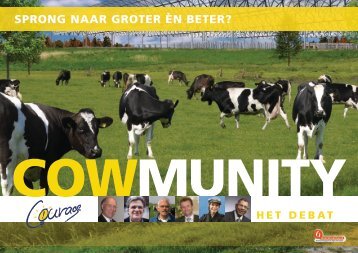 Cowmunity 'Het debat' - Verantwoorde Veehouderij