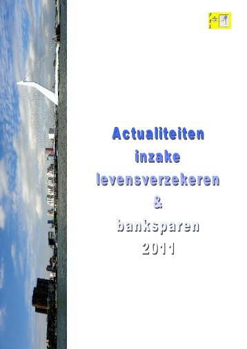 Bundel "Actualiteiten inzake levensverzekeren & banksparen 2011"