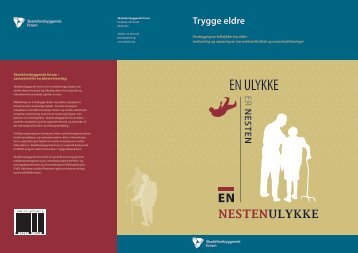 Trygge eldre - Skadeforebyggende forum