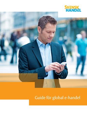 Guide för global e-handel.pdf - Svensk Handel