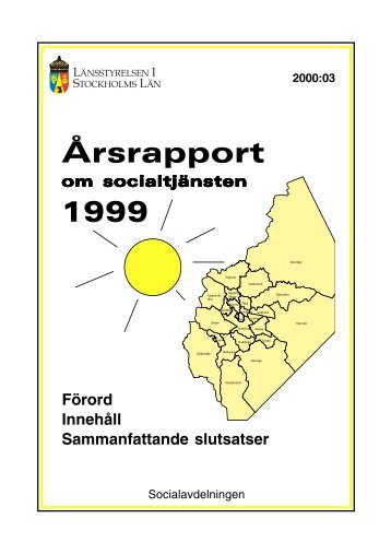 Rapport nr 3:2000, Årsrapport om socialtjänsten - Länsstyrelsen i ...