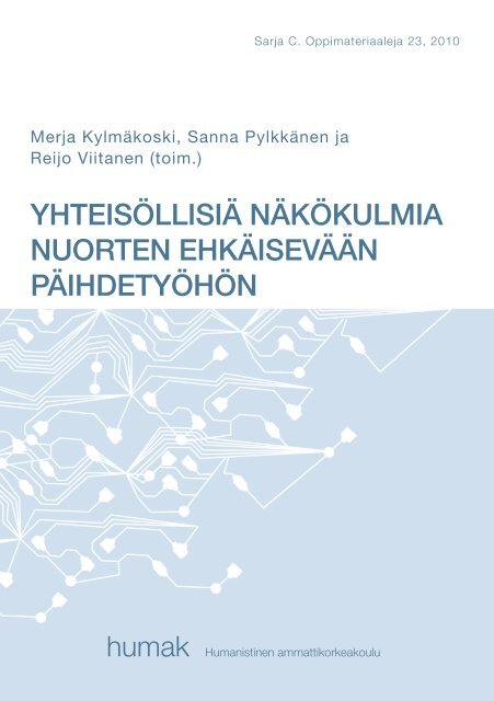yhteisöllisiä näkökulmia nuorten ehkäisevään päihdetyöhön