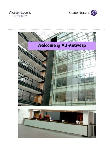 Welcome @ AU-Antwerp - Alcatel-Lucent