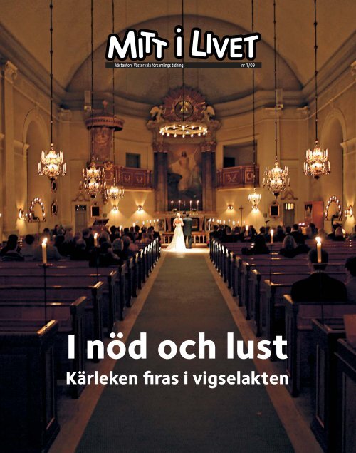 Läs Mitt i livet som pdf-fil - Västanfors Västervåla församling ...