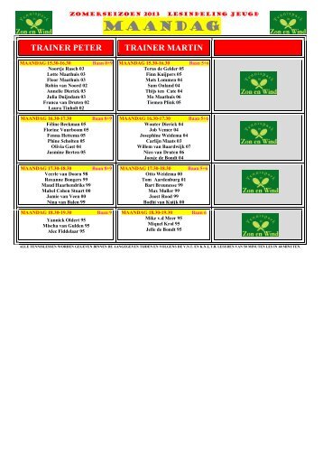 lesindeling zomerseizoen 2013 - Tennispark In Zon en Wind