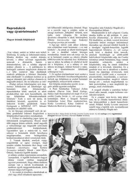 Nyugtalanító a siker! - Színház.net