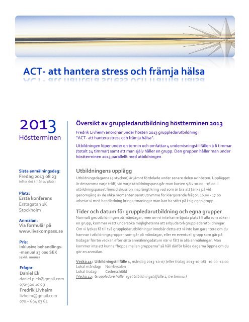 “ACT- att hantera stress och främja hälsa” hösten 2013 - Livskompass