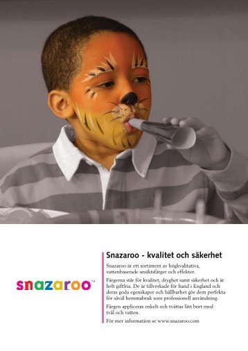 Snazaroo - kvalitet och säkerhet - Colart