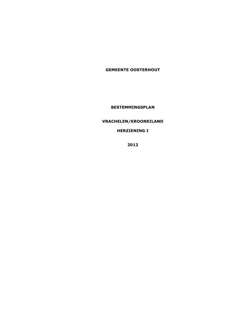 gemeente oosterhout bestemmingsplan vrachelen/krooneiland ...
