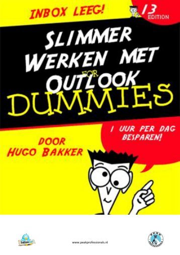 Slimmer werken met Outlook Hugo Bakker - Peak Professionals