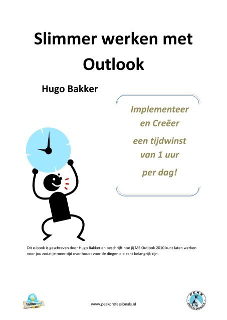 Slimmer werken met Outlook Hugo Bakker - Peak Professionals