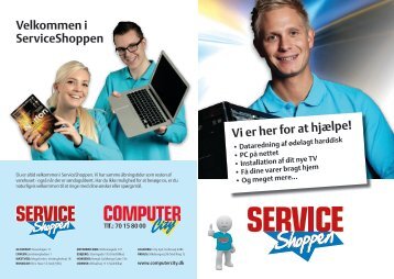 Velkommen i ServiceShoppen Vi er her for at hjælpe! - ComputerCity