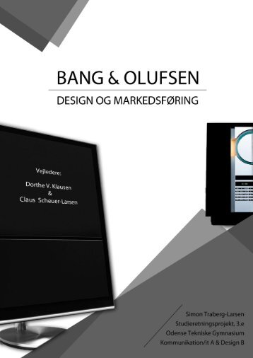 Bang & Olufsen markeds- og designanalyse [Feb. 2011]