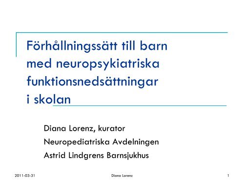 Förhållningssätt till barn med neuropsykiatriska ...