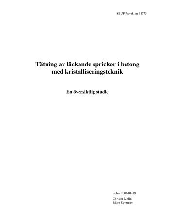 Tätning av läckande sprickor i betong med kristalleringsteknik