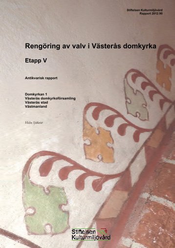 Stiftelsen Kulturmiljövård Rapport 2012:90 - KMMD