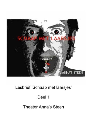 Lesbrief 'Schaap met laarsjes' Deel 1 Theater Anna's Steen