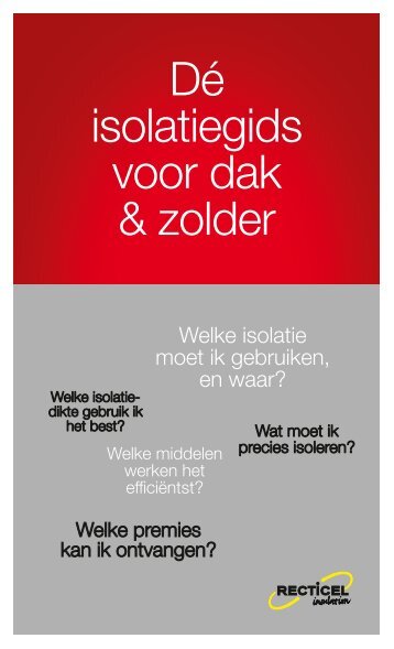 Dé isolatiegids voor dak & zolder.pdf - Architectura