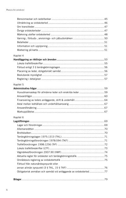 Kapitel 3: Rekommendationer (pdf) - Nationella Snöskoterrådet