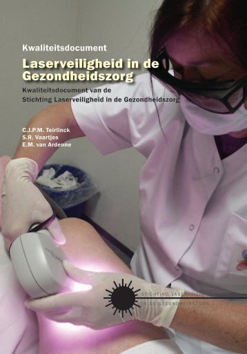 Risicoprofiel Laserveiligheid in de Gezondheidszorg - Stichting ...