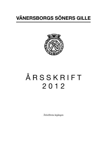 2012 - Vänersborgs Söners Gille