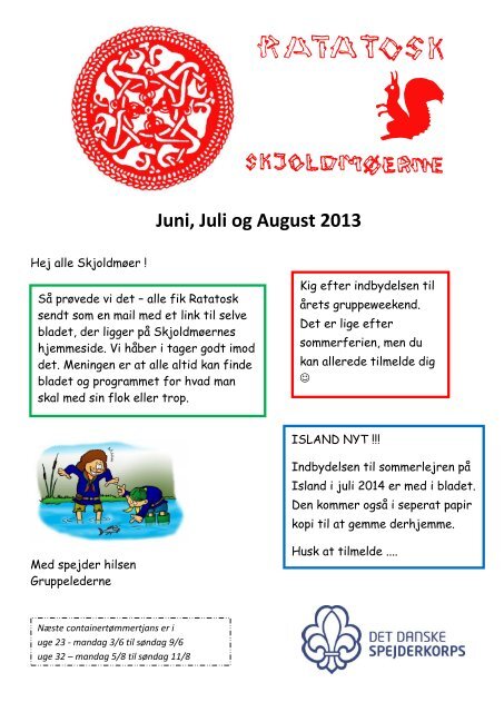 Juni, Juli og August 2013 - Skjoldmøerne - Det Danske Spejderkorps